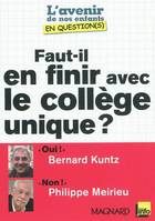 Faut-il en finir avec le collège unique ?, Oui ! 