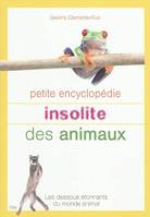 Petite encyclopedie insolite des animaux