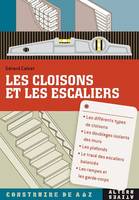 Les cloisons et les escaliers