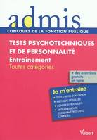 Tests psychotechniques et de personnalité / je m'entraîne, entraînement