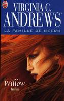 1, La Famille de Beers  tome 1 : Willow + tome 2: La forêt des maléfices --- 2 volumes, La famille De Beers