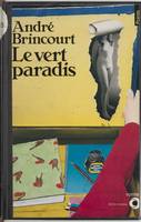 Le Vert Paradis, roman