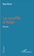 Le souffle d'Allah, Roman