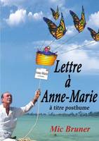 Lettre à Anne-Marie