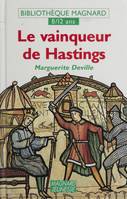 Le vainqueur de Hastings