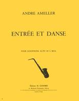 Entrée et danse