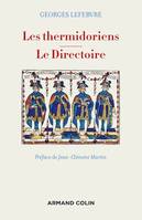 Les thermidoriens -  Le Directoire