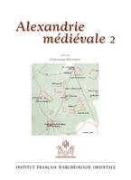 Alexandrie médiévale., 2, Alexandrie médiévale 2