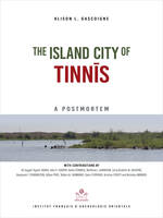 The Island City of Tinnīs, A Postmortem