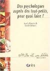 1001 BB 077 - Des psychologues auprès des tout-petits, pour quoi faire ?