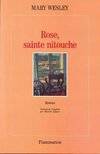 Rose, sainte nitouche, roman