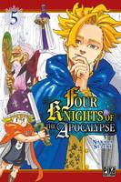 5, Four Knights of the Apocalypse T05