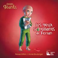 Petits géants: Les yeux scintillants de Florian