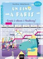 Un dino à Paris  - Compte à rebours à Beaubourg - 5-6 ans GS/CP