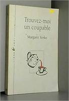 Trouvez-moi un coupable