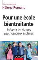 Pour une école bientraitante, Prévenir les risques psycho-sociaux