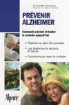 Prévenir alzheimer : Toutes les réponses à vos questions sur la maladie d'alzheimer, toutes les réponses à vos questions sur la maladie d'Alzheimer