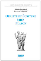 Oralité et écriture chez Platon