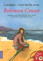 Robinson Crusoé, D'après le roman de daniel defoe