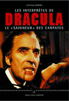 Dracula / un siècle d'interprètes - 1825