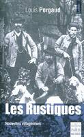 Les rustiques, Nouvelles villageoises