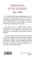 Graphologie et test de Szondi, Tome 1 : le Moi