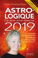 Astro-logique : Ce que vous réserve 2019