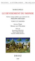 Le Devisement du monde, Tome VI et dernier Livre d'Ynde. Retour vers l'Occident