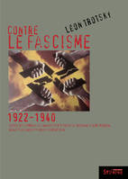 Contre le fascisme, 1922-1940