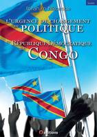 La nécessité de changer la politique en République démocratique du Congo