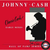 Classic Cash : Hall of fame series (early Mixes) - Disquaire Day 2020