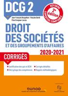 2, DCG 2, droit des sociétés et des groupements d'affaires / corrigés : 2020-2021, Réforme Expertise comptable