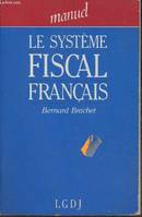 Le système Fiscal Français