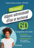 Devenez Adjoint administratif d'État et territorial en 60 jours - Concours 2023-2024, Concours 2023-2024