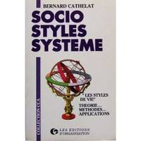 Socio-Styles-Systeme.Styles Vie, les styles de vie, théorie, méthodes, applications