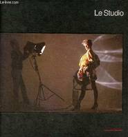 Le studio - Nouvelle édition - Collection Life la photographie.