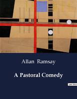 A Pastoral Comedy