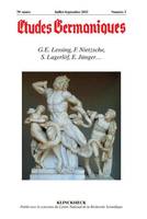 Études germaniques - N°3/2015, G.E. Lessing, F. Nietzsche, S. Lagerlöf, E. Jünger…