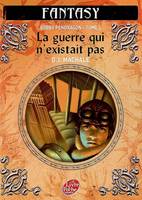 3, Bobby Pendragon - Tome 3 - La guerre qui n'existait pas, Volume 3, La guerre qui n'existait pas