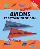 Avions et bateaux en origami