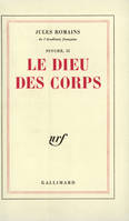 Psyché, II : Le Dieu des corps