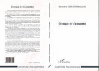 Ethique et Économie, quelle morale pour l'entreprise et le monde des affaires ?