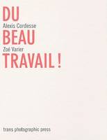 Du beau travail ! (1Cédérom)