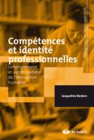 Compétences et identité professionnelles, L'enseignement et autres métiers de l'interaction humaine