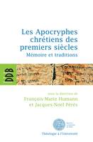 Les Apocryphes chrétiens des premiers siècles, Mémoire et traditions