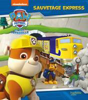 Paw patrol, la Pat'patrouille, Pat' Patrouille-Sauvetage express