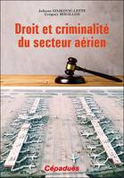 Droit et criminalité du secteur aérien