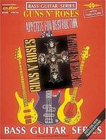 GUNS N' ROSES: APPETITE FOR DESTRUCTION (FOR BASS GUITAR) GUITARE