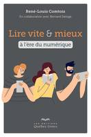 Lire vite et mieux à l'ère du numérique, LIRE VITE ET MIEUX A L'ERE DU NUME [NUM]