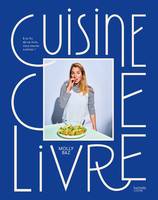 Cuisine ce livre, A la fin de ce livre, vous saurez cuisiner !